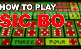 HOW TO PLAY SIC BO