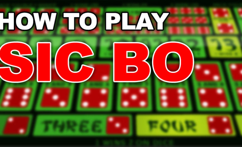 HOW TO PLAY SIC BO